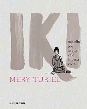 IKI | 9788416588978 | TURIEL, MERY | Llibres Parcir | Llibreria Parcir | Llibreria online de Manresa | Comprar llibres en català i castellà online