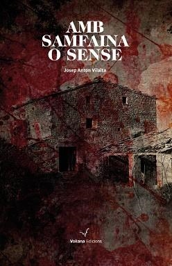 AMB SAMFAINA O SENSE | 9788494823879 | VILALTA, JOSEP ANTON | Llibres Parcir | Llibreria Parcir | Llibreria online de Manresa | Comprar llibres en català i castellà online