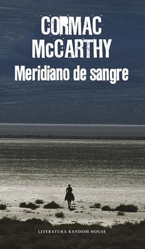 MERIDIANO DE SANGRE | 9788439731887 | MCCARTHY, CORMAC | Llibres Parcir | Llibreria Parcir | Llibreria online de Manresa | Comprar llibres en català i castellà online