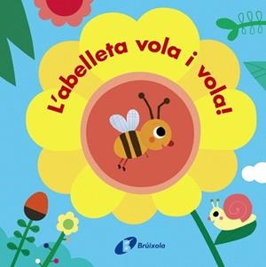 BESTIOLES. L'ABELLETA VOLA I VOLA! | 9788499069302 | VARIOS AUTORES | Llibres Parcir | Llibreria Parcir | Llibreria online de Manresa | Comprar llibres en català i castellà online