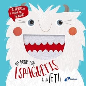 NO DONIS MAI ESPAGUETIS A UN IETI! | 9788499069722 | VARIOS AUTORES | Llibres Parcir | Llibreria Parcir | Llibreria online de Manresa | Comprar llibres en català i castellà online