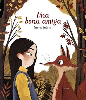 UNA BONA AMIGA | 9788447937691 | SUÁREZ FERNÁNDEZ, LAURA | Llibres Parcir | Llibreria Parcir | Llibreria online de Manresa | Comprar llibres en català i castellà online