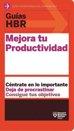 MEJORA TU PRODUCTIVIDAD | 9788494562990 | HARVARD BUSINESS REVIEW | Llibres Parcir | Llibreria Parcir | Llibreria online de Manresa | Comprar llibres en català i castellà online