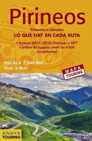 MAPA DE LOS PIRINEOS 1:340.000 -  (DESPLEGABLE) | 9788491581673 | ANAYA TOURING | Llibres Parcir | Llibreria Parcir | Llibreria online de Manresa | Comprar llibres en català i castellà online
