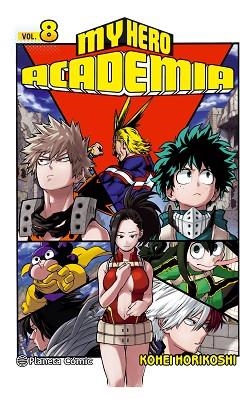MY HERO ACADEMIA Nº 08 | 9788491461432 | HORIKOSHI, KOHEI | Llibres Parcir | Librería Parcir | Librería online de Manresa | Comprar libros en catalán y castellano online