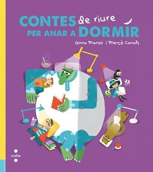 C-CONTES DE RIURE PER ANAR A DORMIR | 9788466145756 | MANSO MUNNÉ, ANNA | Llibres Parcir | Llibreria Parcir | Llibreria online de Manresa | Comprar llibres en català i castellà online
