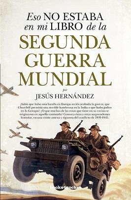 ESO NO ESTABA (B4P) LIBRO DE LA SEGUNDA GUERRA MUNDIAL | 9788416622467 | HERNÁNDEZ, JESÚS | Llibres Parcir | Llibreria Parcir | Llibreria online de Manresa | Comprar llibres en català i castellà online