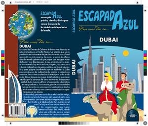 ESCAPADA DUBAI | 9788416766734 | MAZARRASA, LUIS | Llibres Parcir | Librería Parcir | Librería online de Manresa | Comprar libros en catalán y castellano online