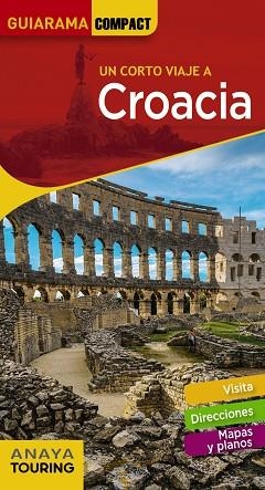CROACIA | 9788491580393 | ANAYA TOURING/ALBA, CARLOS DE | Llibres Parcir | Llibreria Parcir | Llibreria online de Manresa | Comprar llibres en català i castellà online
