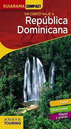 REPÚBLICA DOMINICANA | 9788491580294 | ANAYA TOURING/MERINO BOBILLO, IGNACIO | Llibres Parcir | Llibreria Parcir | Llibreria online de Manresa | Comprar llibres en català i castellà online