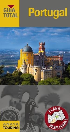 PORTUGAL | 9788491580546 | ANAYA TOURING/POMBO RODRÍGUEZ, ANTÓN/SERRA NARANJO, RAFAEL/HITA MORENO, CARLOS DE/MEDINA BAÑÓN, IGNA | Llibres Parcir | Librería Parcir | Librería online de Manresa | Comprar libros en catalán y castellano online