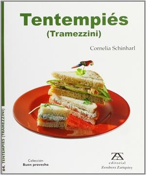 TENTEMPIÉS (TRAMEZZINI) | 9788484182771 | SCHINHARL, CORNELIA | Llibres Parcir | Librería Parcir | Librería online de Manresa | Comprar libros en catalán y castellano online