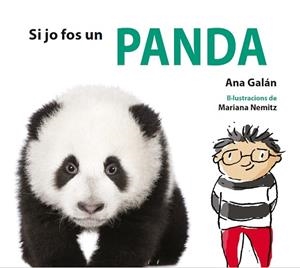 SI JO FOS UN PANDA | 9788417406783 | GALÁN, ANA | Llibres Parcir | Librería Parcir | Librería online de Manresa | Comprar libros en catalán y castellano online