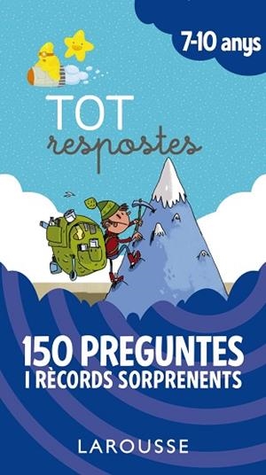 TOT RESPOSTES.150 PREGUNTES I RÈCORDS SORPRENENTS | 9788417273859 | LAROUSSE EDITORIAL | Llibres Parcir | Llibreria Parcir | Llibreria online de Manresa | Comprar llibres en català i castellà online