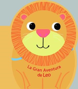 LA GRAN AVENTURA DE LEO | 9788490946220 | AA VV | Llibres Parcir | Llibreria Parcir | Llibreria online de Manresa | Comprar llibres en català i castellà online
