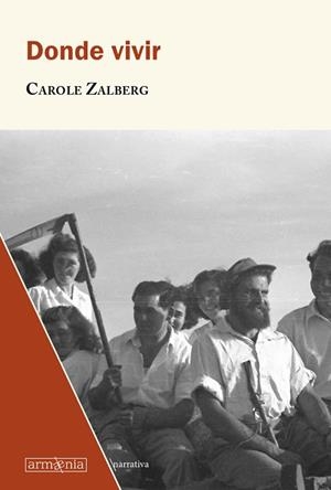 DÓNDE VIVIR | 9788412003901 | ZALBERG, CAROLE | Llibres Parcir | Llibreria Parcir | Llibreria online de Manresa | Comprar llibres en català i castellà online