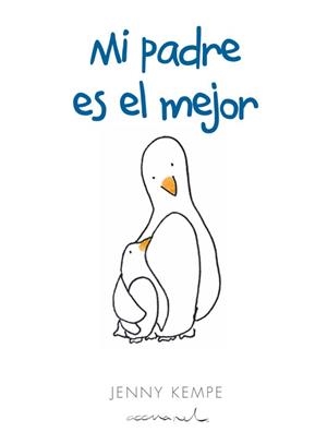 MI PADRE ES EL MEJOR | 9788490001400 | KAMPE, JENNY | Llibres Parcir | Librería Parcir | Librería online de Manresa | Comprar libros en catalán y castellano online