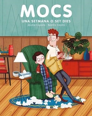 MOCS. UNA SETMANA O SET DIES | 9788417128999 | COPONS, JAUME | Llibres Parcir | Librería Parcir | Librería online de Manresa | Comprar libros en catalán y castellano online