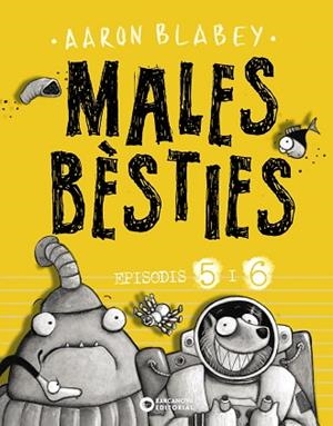 MALES BÈSTIES. EPISODIS 5 I 6 | 9788448947637 | BLABEY, AARON | Llibres Parcir | Llibreria Parcir | Llibreria online de Manresa | Comprar llibres en català i castellà online