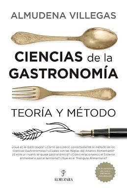 MANUAL DE CIENCIAS DE LA GASTRONOMÍA | 9788417797324 | VILLEGAS BECERRIL, ALMUDENA | Llibres Parcir | Llibreria Parcir | Llibreria online de Manresa | Comprar llibres en català i castellà online