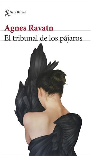 EL TRIBUNAL DE LOS PÁJAROS | 9788432235016 | RAVATN, AGNES | Llibres Parcir | Llibreria Parcir | Llibreria online de Manresa | Comprar llibres en català i castellà online
