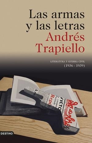 LAS ARMAS Y LAS LETRAS | 9788423355532 | TRAPIELLO, ANDRÉS | Llibres Parcir | Llibreria Parcir | Llibreria online de Manresa | Comprar llibres en català i castellà online