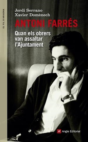 ANTONI FARRÉS | 9788416139644 | SERRANO BLANQUER, JORDI / DOMÈNENCH SAMPERE, XAVIER | Llibres Parcir | Llibreria Parcir | Llibreria online de Manresa | Comprar llibres en català i castellà online