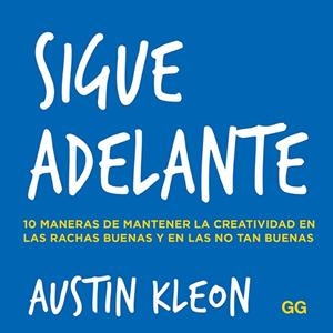 SIGUE ADELANTE | 9788425232039 | KLEON, AUSTIN | Llibres Parcir | Librería Parcir | Librería online de Manresa | Comprar libros en catalán y castellano online