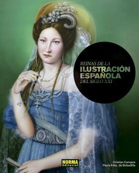 REINAS DE LA ILUSTRACION ESPAÑOLA DEL SIGLO XXI | 9788467936292 | VARIOS | Llibres Parcir | Llibreria Parcir | Llibreria online de Manresa | Comprar llibres en català i castellà online