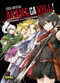 AKAME GA KILL! GUIA OFICIAL | 9788467935240 | TAKAHIRO, TASHIRO | Llibres Parcir | Llibreria Parcir | Llibreria online de Manresa | Comprar llibres en català i castellà online