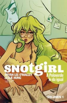 SNOTGIRL 1. A PELOVERDE LE DA IGUAL | 9788467934397 | BRYAN LEE O'MALLEY Y LESLIE HUNG | Llibres Parcir | Llibreria Parcir | Llibreria online de Manresa | Comprar llibres en català i castellà online