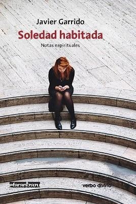 SOLEDAD HABITADA | 9788499450802 | GARRIDO GOITIA, JAVIER | Llibres Parcir | Librería Parcir | Librería online de Manresa | Comprar libros en catalán y castellano online