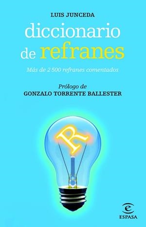 DICCIONARIO DE REFRANES | 9788467007480 | JUNCEDA, LUIS | Llibres Parcir | Librería Parcir | Librería online de Manresa | Comprar libros en catalán y castellano online