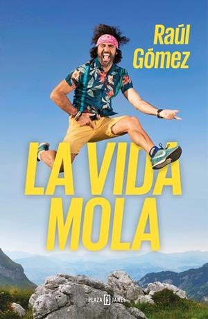 LA VIDA MOLA | 9788401021749 | GÓMEZ (MARATON MAN), RAÚL | Llibres Parcir | Llibreria Parcir | Llibreria online de Manresa | Comprar llibres en català i castellà online