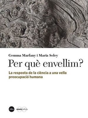 PER QUÈ ENVELLIM? | 9788447535446 | MARFANY NADAL, GEMMA / SOLEY I FARRÉS, MARIA | Llibres Parcir | Librería Parcir | Librería online de Manresa | Comprar libros en catalán y castellano online