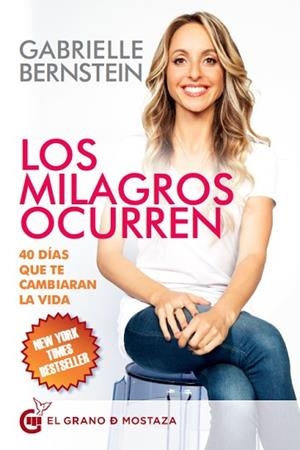 LOS MILAGROS OCURREN | 9788494738821 | BERNSTEIN, GABRIELLE | Llibres Parcir | Librería Parcir | Librería online de Manresa | Comprar libros en catalán y castellano online