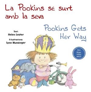 LA POOKINS SE SURT AMB LA SEVA - POOKINS GETS HER WAY | 9788491452591 | LESTER, HELEN | Llibres Parcir | Llibreria Parcir | Llibreria online de Manresa | Comprar llibres en català i castellà online