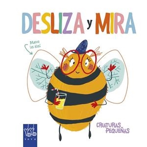 DESLIZA Y MIRA. CRIATURAS PEQUEÑAS | 9788408204923 | YOYO | Llibres Parcir | Librería Parcir | Librería online de Manresa | Comprar libros en catalán y castellano online