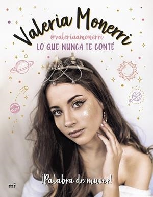 LO QUE NUNCA TE CONTÉ | 9788427045590 | MONERRI, VALERIA | Llibres Parcir | Llibreria Parcir | Llibreria online de Manresa | Comprar llibres en català i castellà online