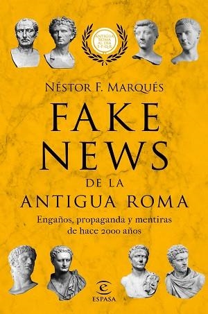 FAKE NEWS DE LA ANTIGUA ROMA | 9788467055610 | MARQUÉS GONZÁLEZ, NÉSTOR F. | Llibres Parcir | Llibreria Parcir | Llibreria online de Manresa | Comprar llibres en català i castellà online