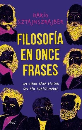 FILOSOFÍA EN ONCE FRASES | 9788434429949 | SZTAJNSZRAJBER, DARÍO | Llibres Parcir | Librería Parcir | Librería online de Manresa | Comprar libros en catalán y castellano online