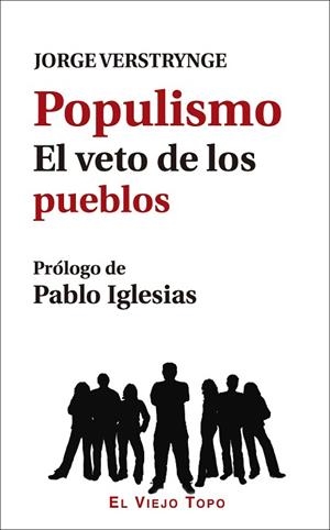 POPULISMO | 9788416995103 | VERSTRYNGE, JORGE | Llibres Parcir | Librería Parcir | Librería online de Manresa | Comprar libros en catalán y castellano online