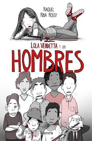 LOLA VENDETTA Y LOS HOMBRES | 9788426406033 | RIBA ROSSY, RAQUEL | Llibres Parcir | Librería Parcir | Librería online de Manresa | Comprar libros en catalán y castellano online