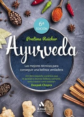 AYURVEDA | 9788497354684 | RAICHUR, PRATIMA | Llibres Parcir | Librería Parcir | Librería online de Manresa | Comprar libros en catalán y castellano online