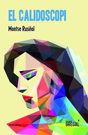 EL CALIDOSCOPI | 9788417660321 | RUSIÑOL I MARIANO, MONTSERRAT | Llibres Parcir | Llibreria Parcir | Llibreria online de Manresa | Comprar llibres en català i castellà online