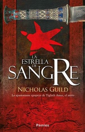 LA ESTRELLA DE SANGRE | 9788415433903 | GUILD, NICHOLAS | Llibres Parcir | Llibreria Parcir | Llibreria online de Manresa | Comprar llibres en català i castellà online