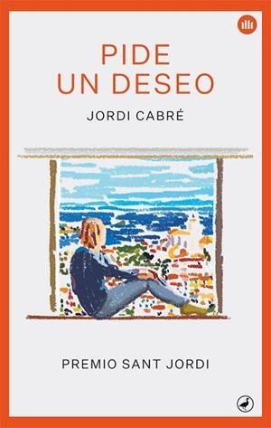 PIDE UN DESEO | 9788416673797 | CABRÉ, JORDI | Llibres Parcir | Llibreria Parcir | Llibreria online de Manresa | Comprar llibres en català i castellà online