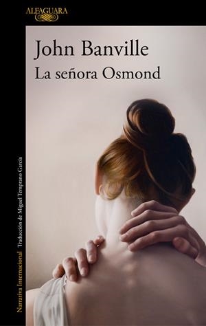 LA SEÑORA OSMOND | 9788420432847 | BANVILLE, JOHN | Llibres Parcir | Llibreria Parcir | Llibreria online de Manresa | Comprar llibres en català i castellà online