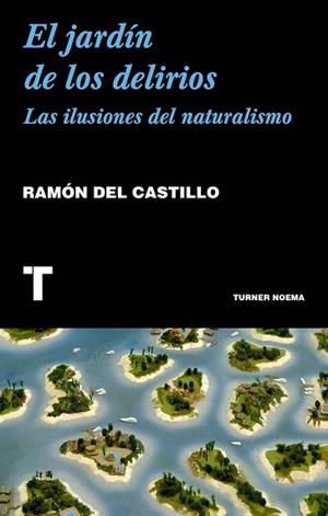 EL JARDÍN DE LOS DELIRIOS | 9788417141844 | DEL CASTILLO, RAMÓN | Llibres Parcir | Librería Parcir | Librería online de Manresa | Comprar libros en catalán y castellano online