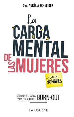 LA CARGA MENTAL DE LAS MUJERES... Y LA DE LOS HOMBRES | 9788417720186 | SCHNEIDER, AURÉLIA | Llibres Parcir | Librería Parcir | Librería online de Manresa | Comprar libros en catalán y castellano online